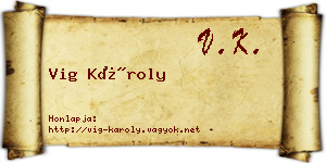 Vig Károly névjegykártya